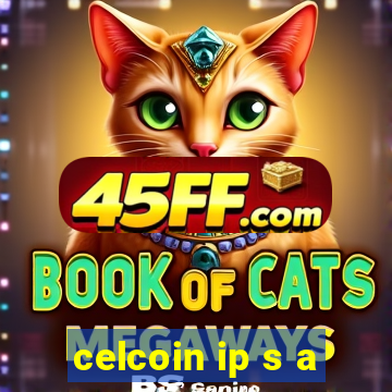 celcoin ip s a
